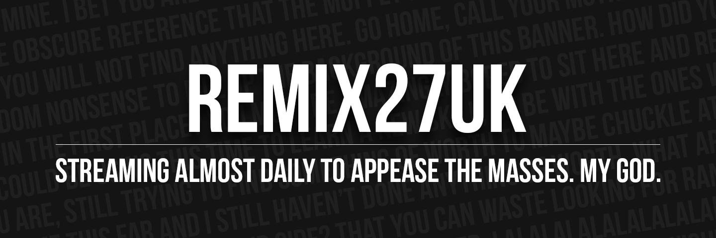 Remix27UK's profile banner image