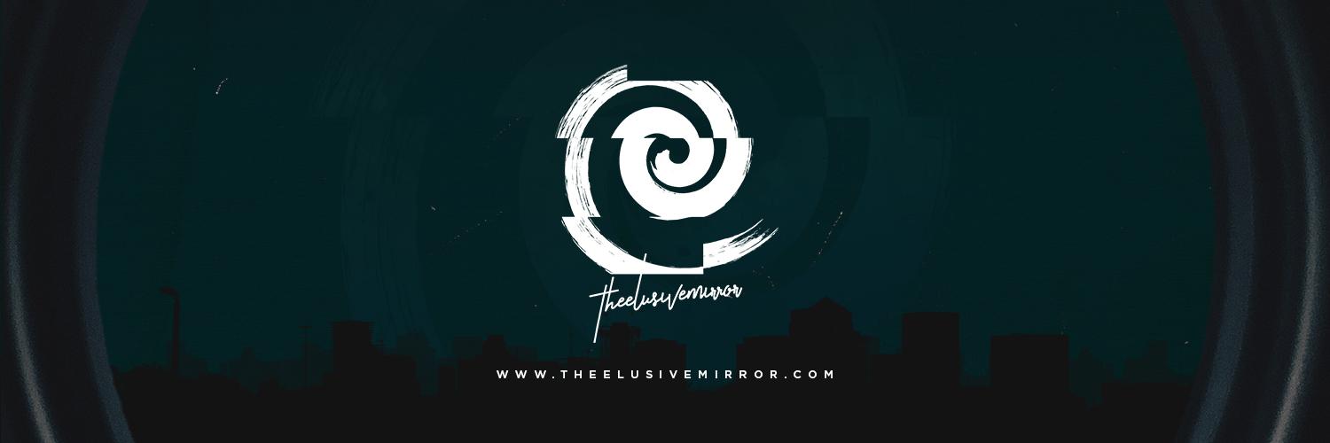 elusivemirror_'s profile banner image
