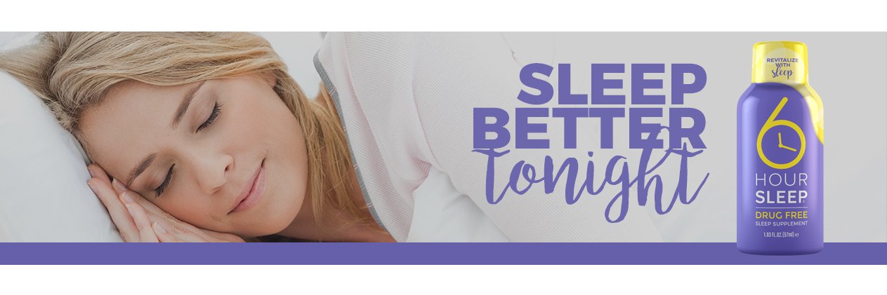6 Hour Sleep banner