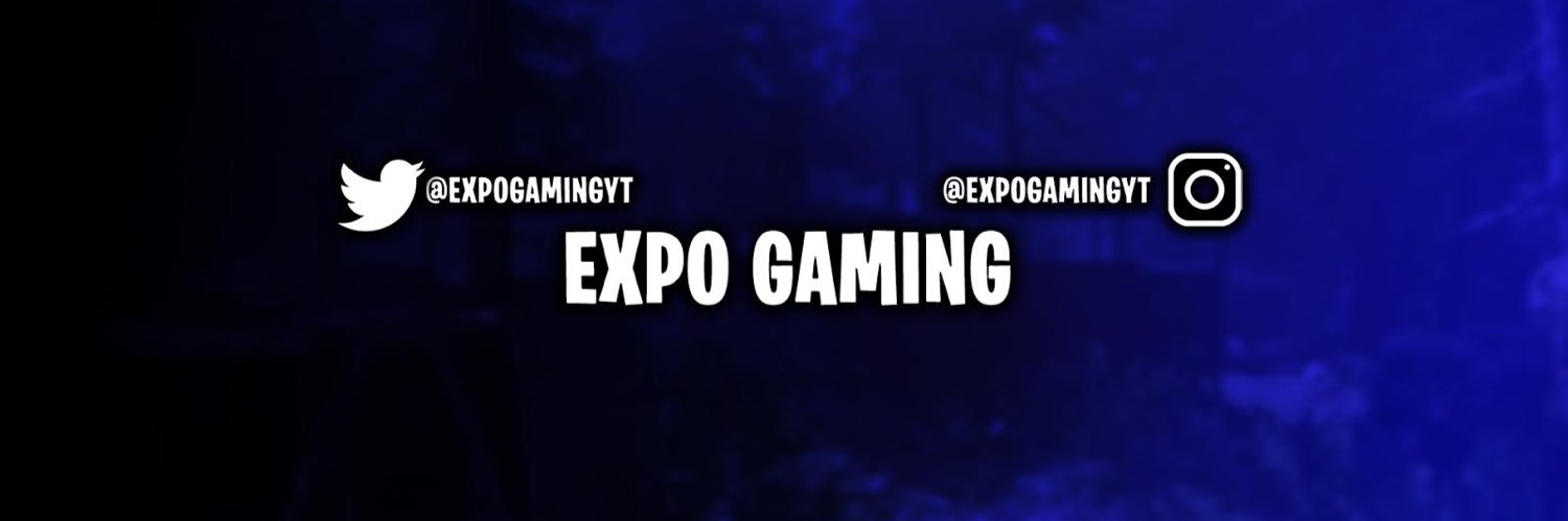 ExpoGamingYT's profile banner image