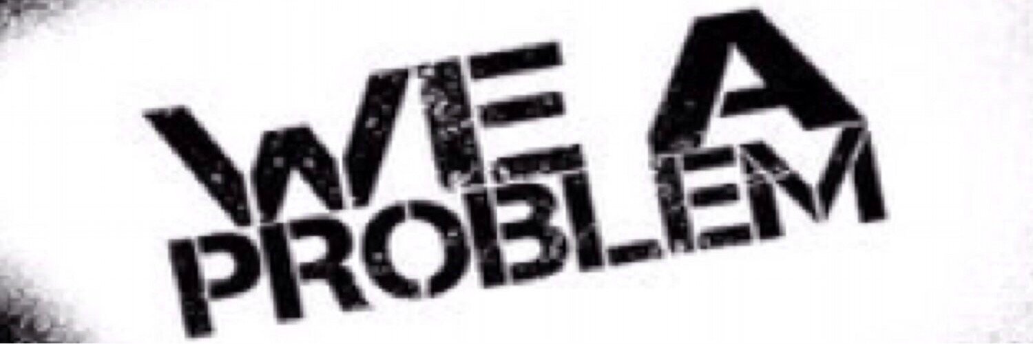 WeAProblem banner