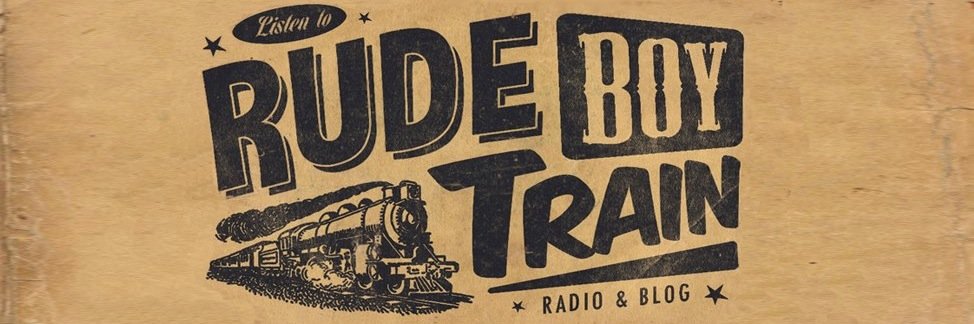 Rude Boy Train Radio banner