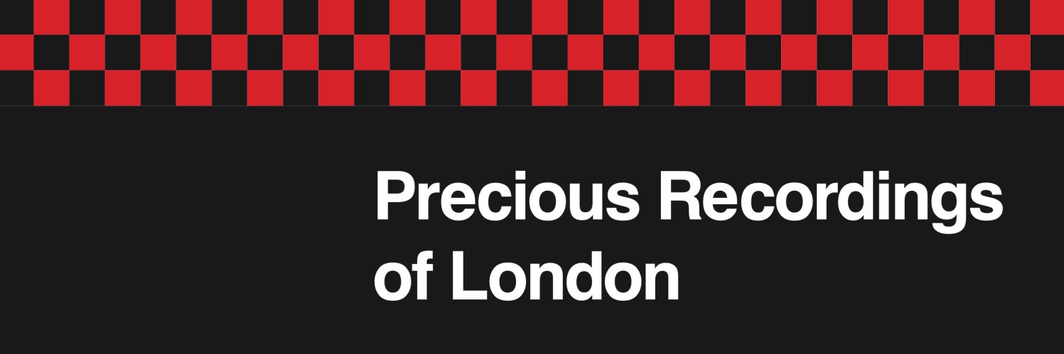 Precious Recordings of London banner