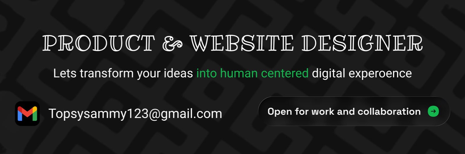 Topsysammy • The ui/ux Designer 🧑‍💻 banner