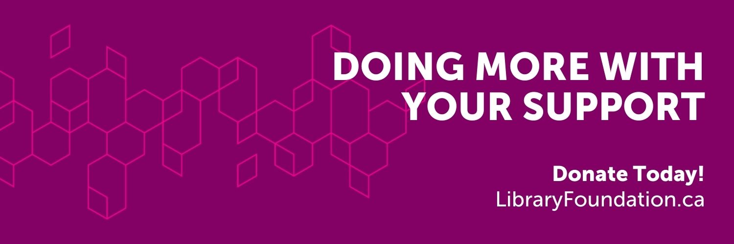 Calgary Public Library Foundation banner