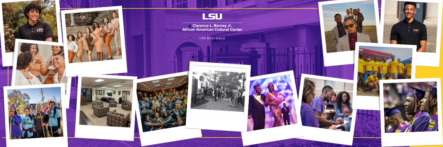 LSU African American Cultural Center (AACC) banner