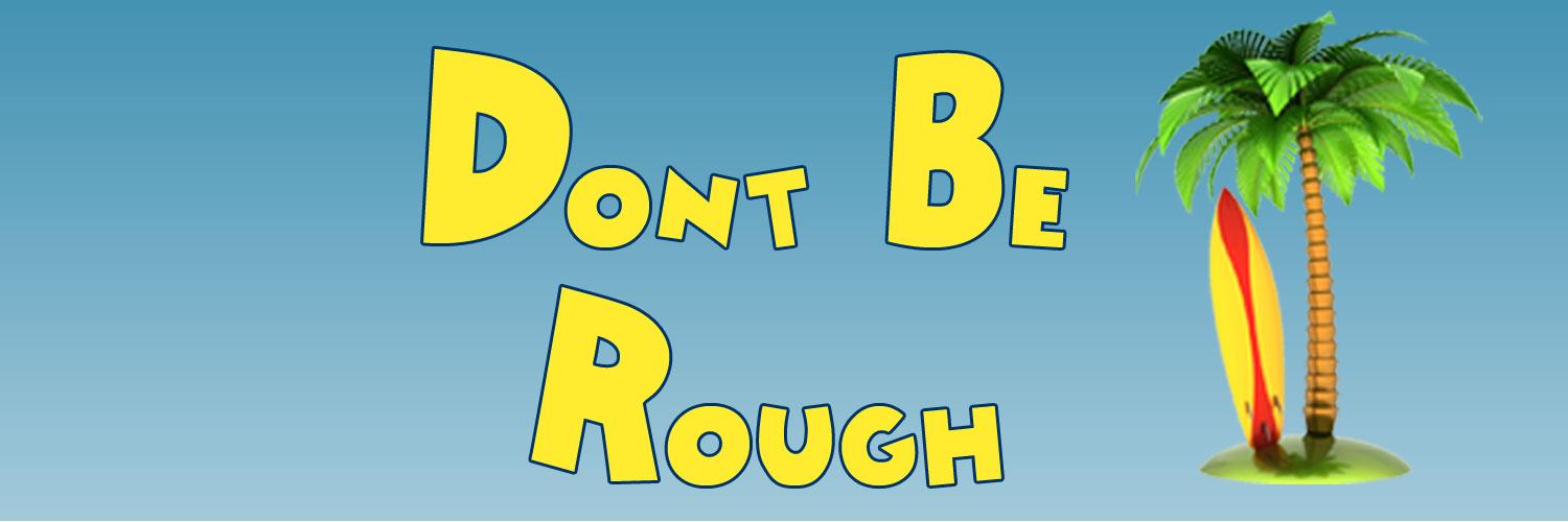 DontBeRough's profile banner image