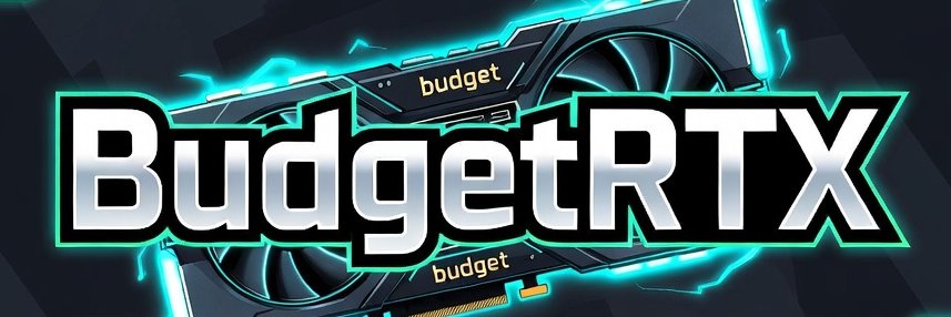 BudgetRTX's profile banner image