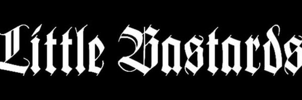 Little_Bastards Profile Banner