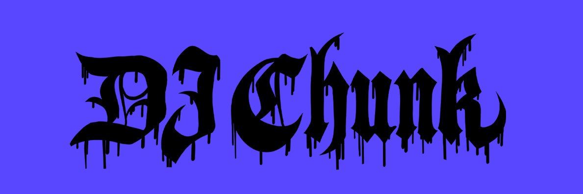 Dj Chunk banner