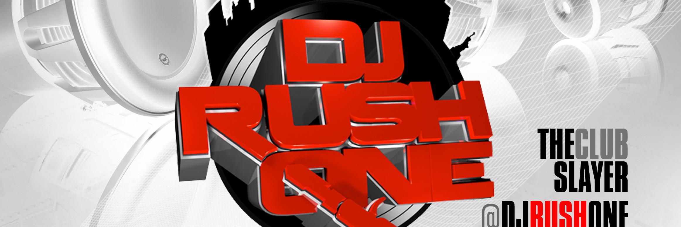 DJ RUSH ONE banner