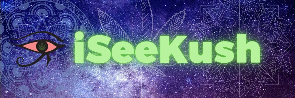 👁 iSee Kush🔥💨 banner