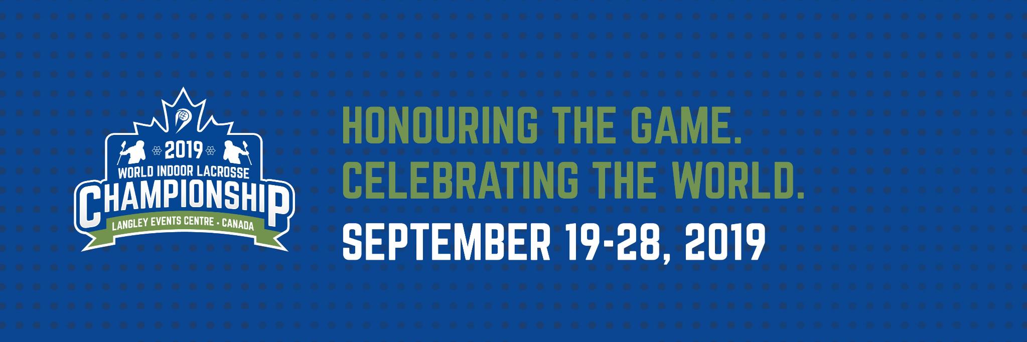 2019 World Lacrosse Mens Indoor World Championship banner