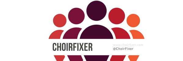 ChoirFixer Profile Banner