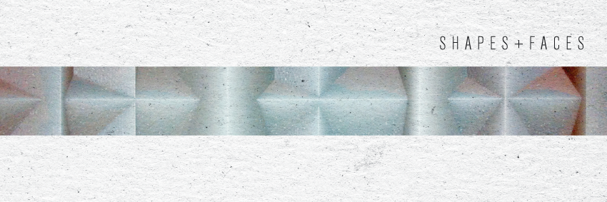Shapes and Faces banner