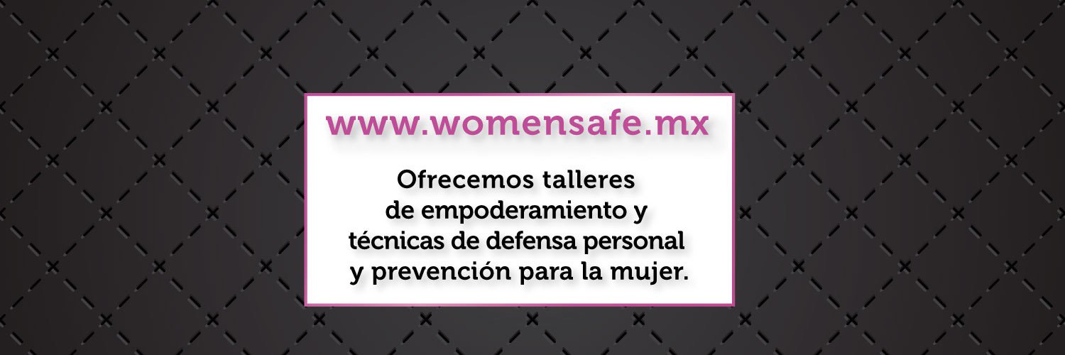 WomenSafeMx's profile banner image
