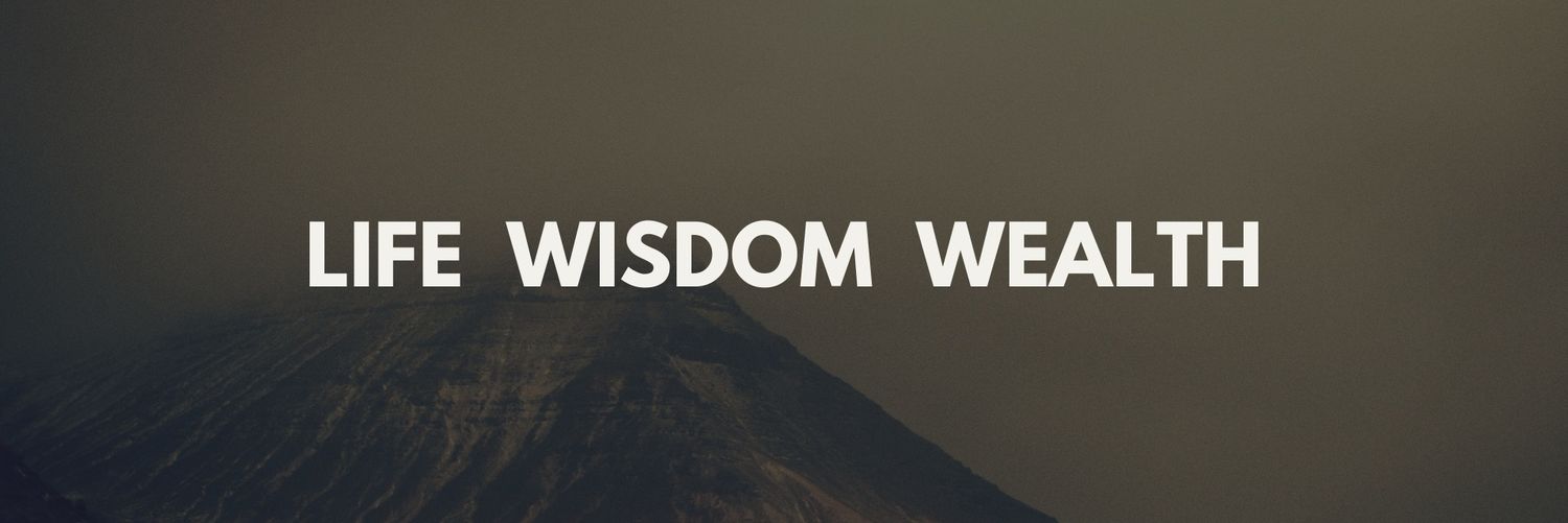 Life Wisdom Wealth banner