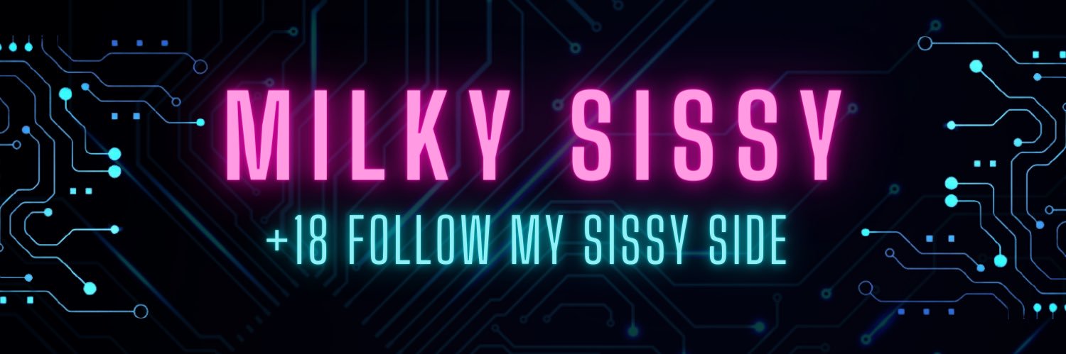 MilkySissy's profile banner image