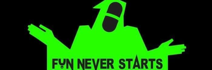 fun never starts banner