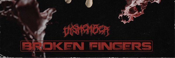 DYSMEMBER_ Profile Banner