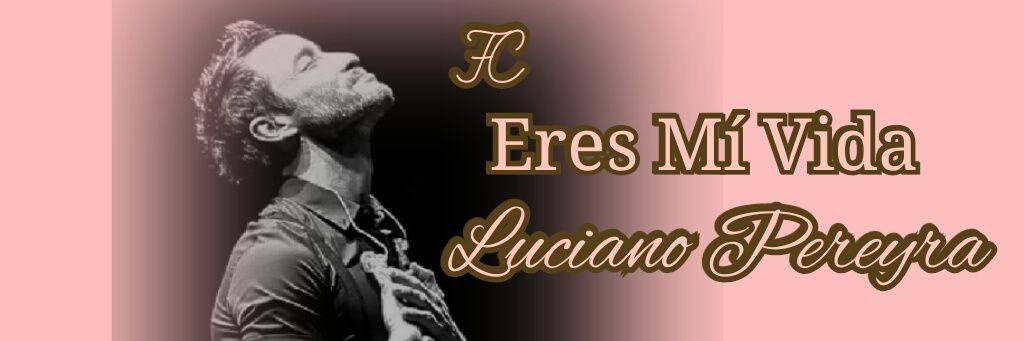 FC Eres Mi Vida banner