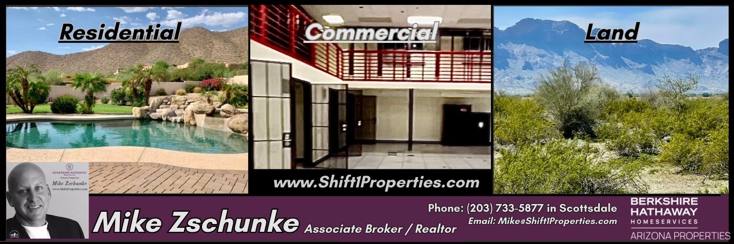 Mike Zschunke, Shift1 Properties Arizona / BHHSAZ banner