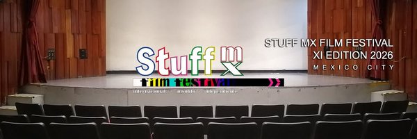 STUFFMXFilmFest Profile Banner