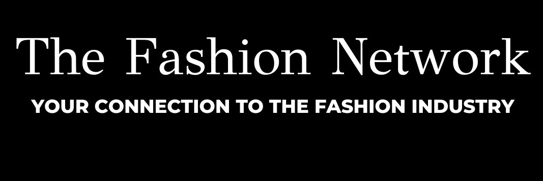 The Fashion Network (@TheFashionNetUK) / Posts / X