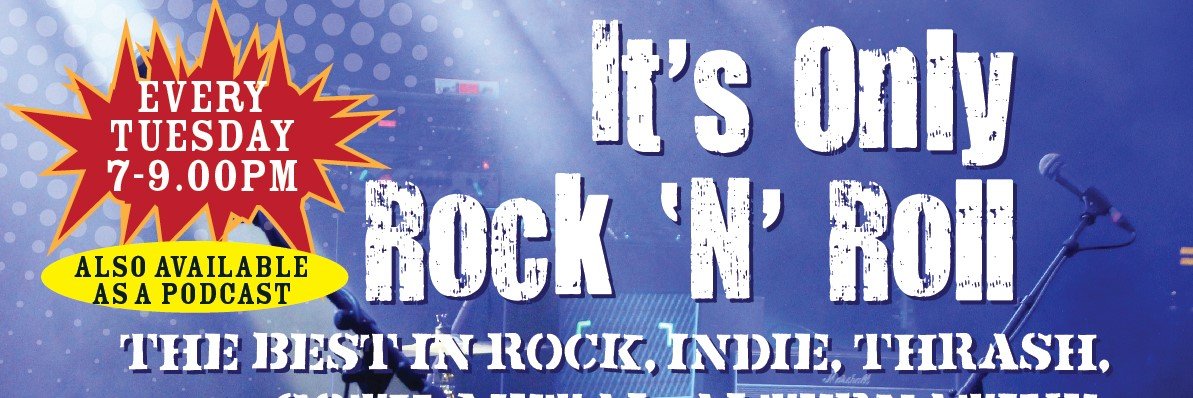 It's Only Rockn'Roll banner