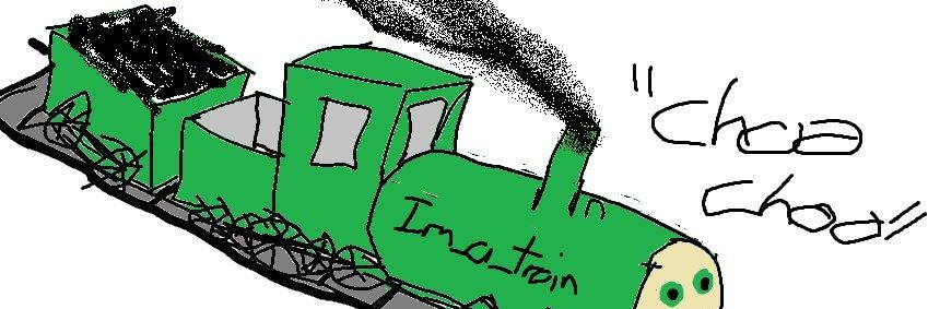 i'm a train banner
