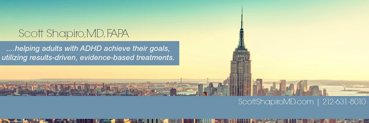 Scott Shapiro, MD Adult ADHD Psychiatrist in NYC banner
