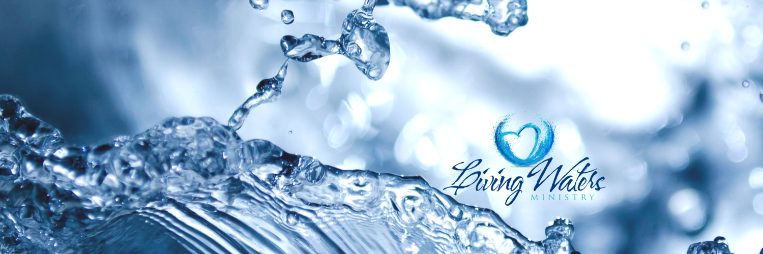 Living Waters Ministry banner