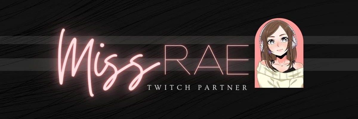 🌺 MissRae 🌺 banner