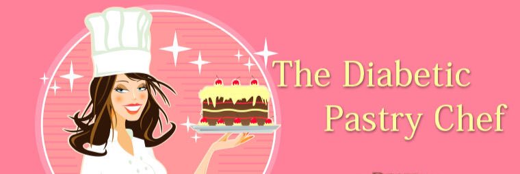 The Diabetic Pastry Chef™ banner