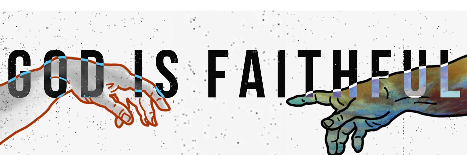 GOD IS FAITHFUL banner