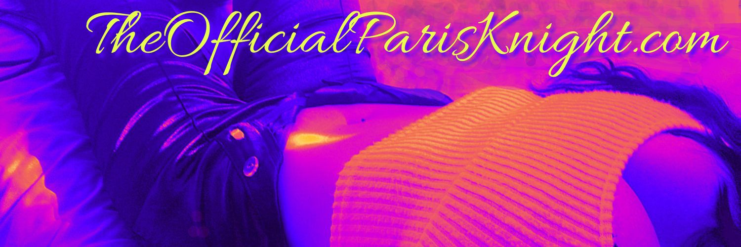 Paris Knight 💋💎VIP 🚫PPV pg ONLY $9.99! banner