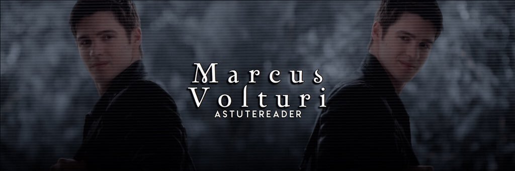 Marcus of the Volturi banner