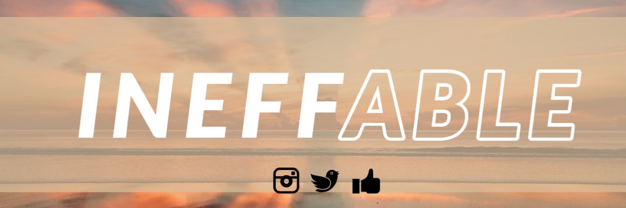 INEFFABLE999's profile banner image
