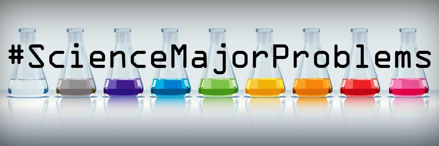 ScienceMajorProblems banner