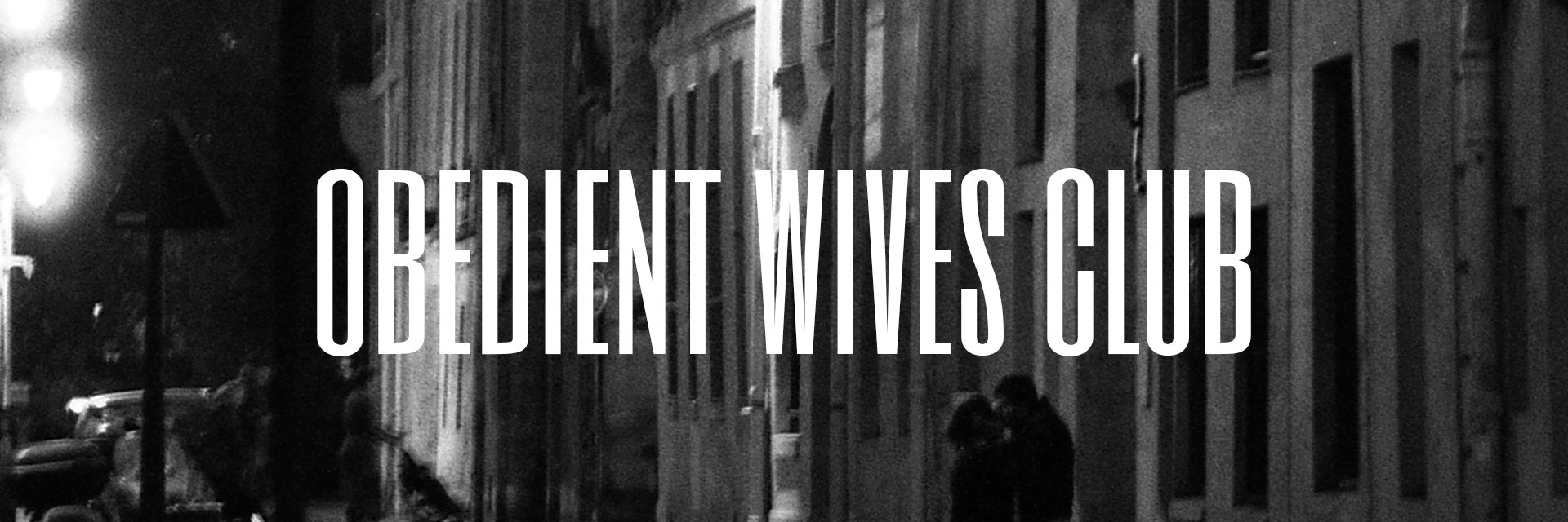 Obedient Wives Club banner