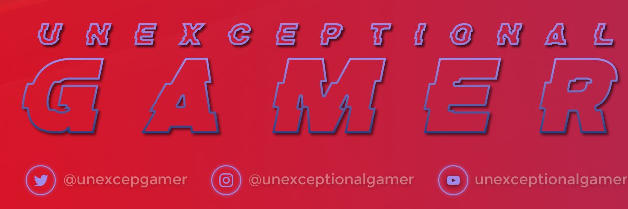 UnexcepGamer's profile banner image