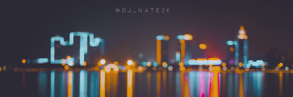 DJ_Nate2K's profile banner image