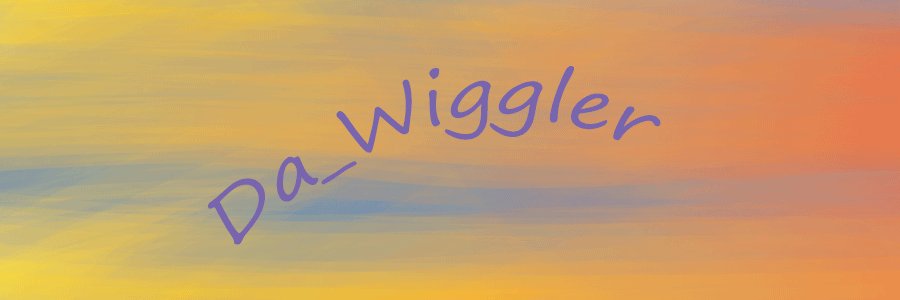 Da_Wiggler's profile banner image