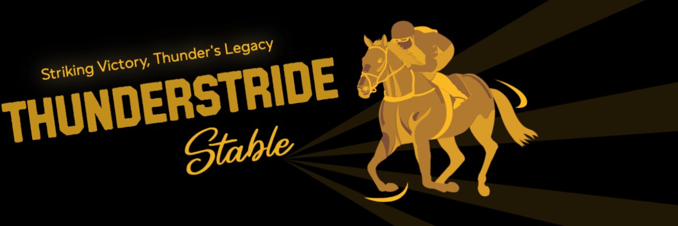 ⚡️Thunderstride Stable⚡️ banner