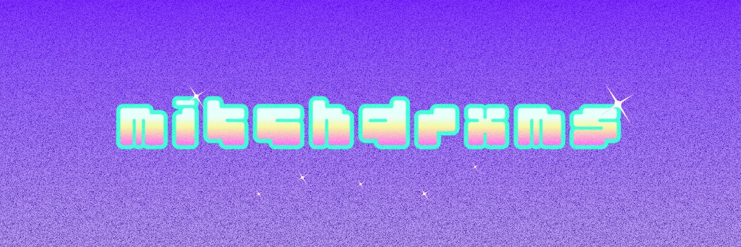 mitchdrxms's profile banner image
