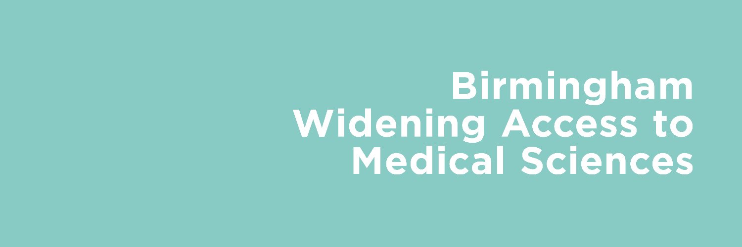 Birmingham Widening Access to Medical Sciences Profile Banner