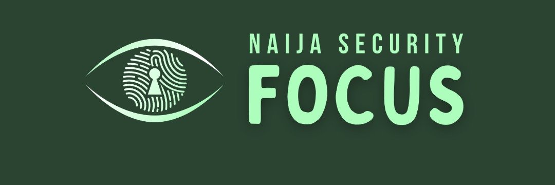 Naija Security Focus banner