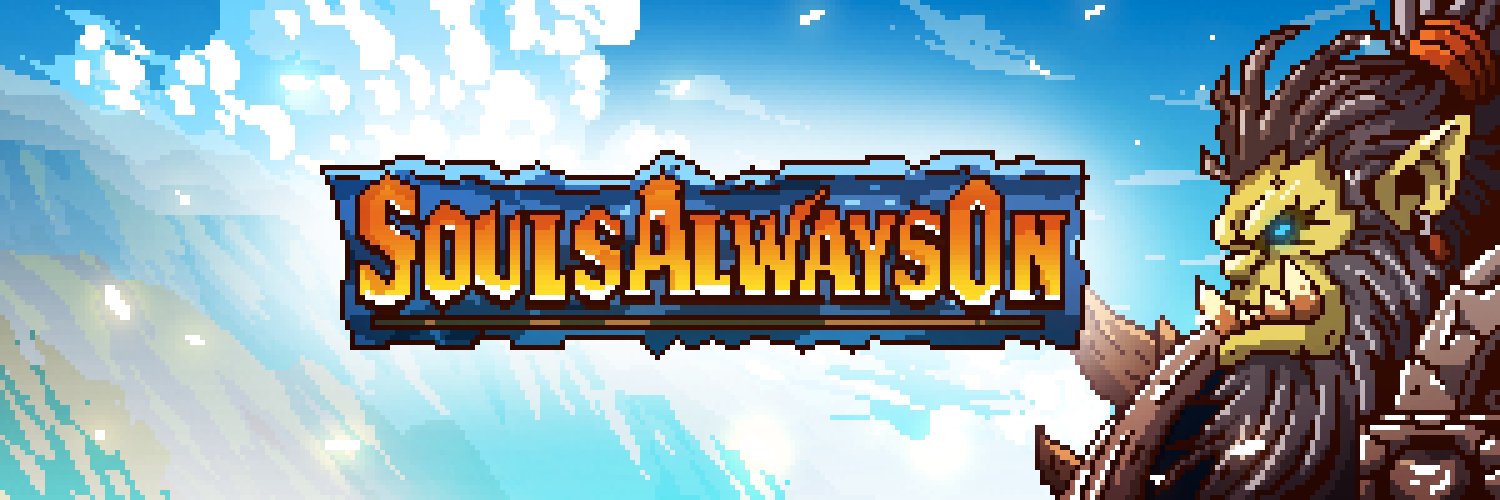 SoulsAlwaysOn banner