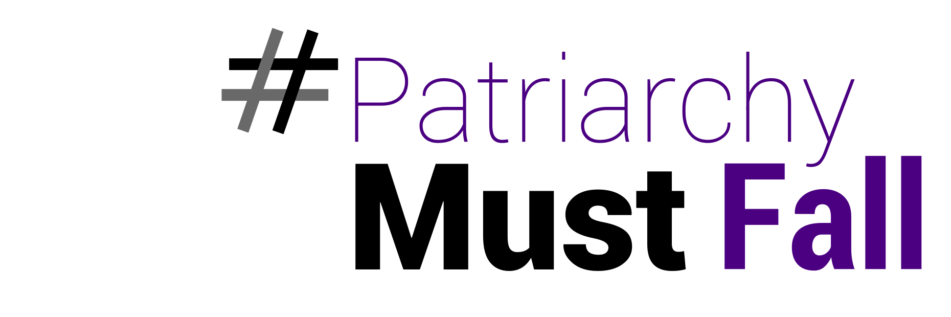 #PatriarchyMustFall banner