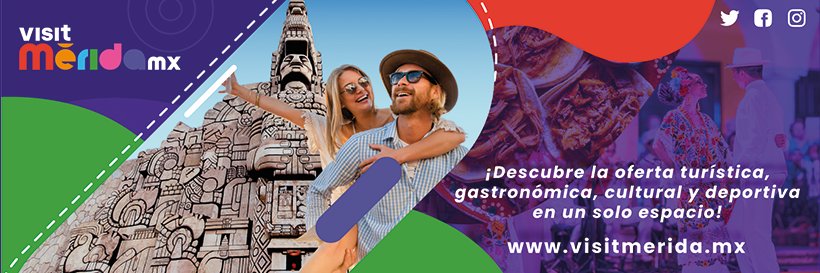 Visit Mérida Mx banner